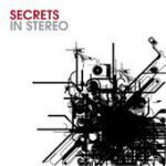 secrets in stereo